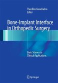 Bone-Implant Interface in Orthopedic Surgery (eBook, PDF)