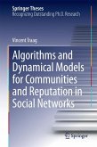 Algorithms and Dynamical Models for Communities and Reputation in Social Networks (eBook, PDF)