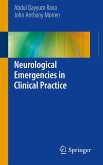 Neurological Emergencies in Clinical Practice (eBook, PDF)
