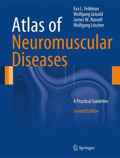 Atlas of Neuromuscular Diseases (eBook, PDF) - Feldman, Eva L.; Grisold, Wolfgang; Russell, James W.; Löscher, Wolfgang N.