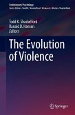 The Evolution of Violence (eBook, PDF)