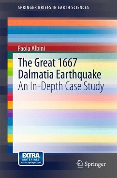 The Great 1667 Dalmatia Earthquake (eBook, PDF) - Albini, Paola
