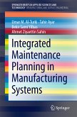 Integrated Maintenance Planning in Manufacturing Systems (eBook, PDF)