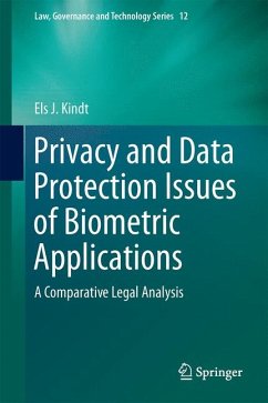 Privacy and Data Protection Issues of Biometric Applications (eBook, PDF) - Kindt, Els J.