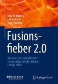 Fusionsfieber 2.0 (eBook, PDF)