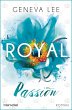 Royal Passion / Royals Saga Bd.1... - Bild 1