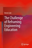 The Challenge of Reframing Engineering Education (eBook, PDF)