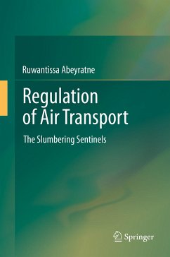 Regulation of Air Transport (eBook, PDF) - Abeyratne, Ruwantissa