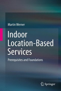 Indoor Location-Based Services (eBook, PDF) - Werner, Martin