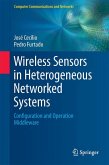 Wireless Sensors in Heterogeneous Networked Systems (eBook, PDF)