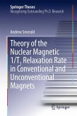 Theory of the Nuclear Magnetic 1/T1 Relaxation Rate in Conventional and Unconventional Magnets (eBook, PDF)