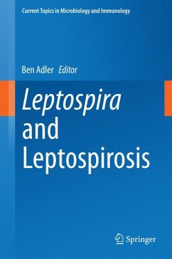 Leptospira and Leptospirosis (eBook, PDF)