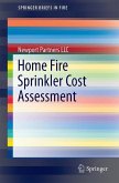 Home Fire Sprinkler Cost Assessment (eBook, PDF)