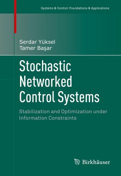 Stochastic Networked Control Systems (eBook, PDF) - Yüksel, Serdar; Başar, Tamer