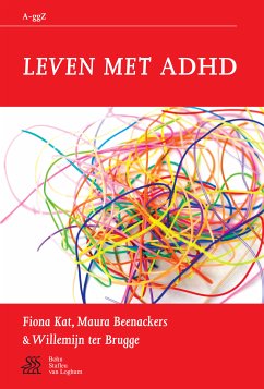 Leven met ADHD (eBook, PDF) - Kat, F.; Beenackers, M.; Brugge, W.