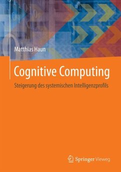 Cognitive Computing (eBook, PDF) - Haun, Matthias