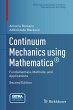 Continuum Mechanics using Mathematica®... - Bild 1