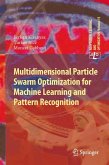Multidimensional Particle Swarm Optimization for Machine Learning and Pattern Recognition (eBook, PDF)