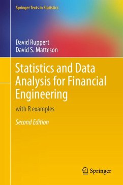 Statistics and Data Analysis for Financial Engineering (eBook, PDF) - Ruppert, David; Matteson, David S.