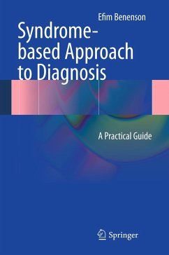 Syndrome-based Approach to Diagnosis (eBook, PDF) - Benenson, Efim