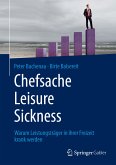 Chefsache Leisure Sickness (eBook, PDF)