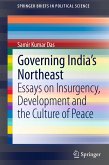 Governing India's Northeast (eBook, PDF)