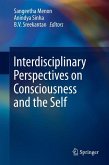 Interdisciplinary Perspectives on Consciousness and the Self (eBook, PDF)