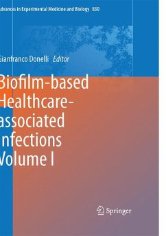 Biofilm-based Healthcare-associated Infections (eBook, PDF)