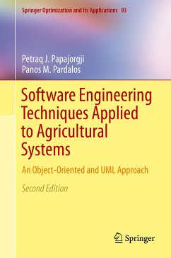 Software Engineering Techniques Applied to Agricultural Systems (eBook, PDF) - Papajorgji, Petraq J.; Pardalos, Panos M.