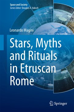 Stars, Myths and Rituals in Etruscan Rome (eBook, PDF) - Magini, Leonardo