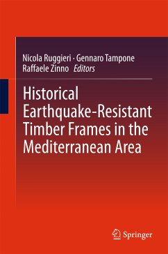 Historical Earthquake-Resistant Timber Frames in the Mediterranean Area (eBook, PDF)