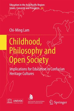 Childhood, Philosophy and Open Society (eBook, PDF) - Lam, Chi-Ming