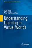 Understanding Learning in Virtual Worlds (eBook, PDF)
