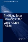 The Higgs Boson Discovery at the Large Hadron Collider (eBook, PDF)