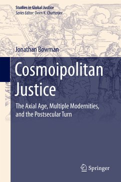 Cosmoipolitan Justice (eBook, PDF) - Bowman, Jonathan