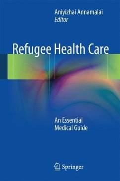 Refugee Health Care (eBook, PDF)