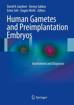 Human Gametes and Preimplantation Embryos (eBook, PDF)