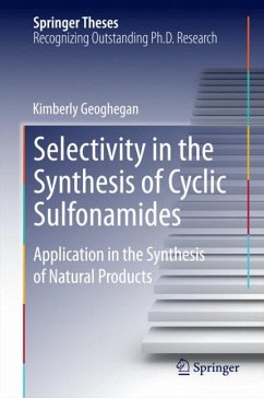 Selectivity in the Synthesis of Cyclic Sulfonamides (eBook, PDF) - Geoghegan, Kimberly