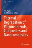 Thermal Degradation of Polymer Blends, Composites and Nanocomposites (eBook, PDF)