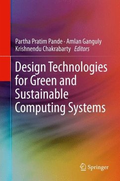 Design Technologies for Green and Sustainable Computing Systems (eBook, PDF)