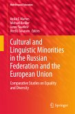 Cultural and Linguistic Minorities in the Russian Federation and the European Union (eBook, PDF)