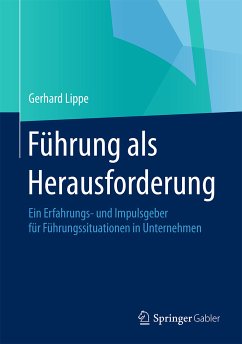 Führung als Herausforderung (eBook, PDF) - Lippe, Gerhard