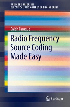 Radio Frequency Source Coding Made Easy (eBook, PDF) - Faruque, Saleh