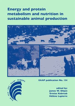 Energy and protein metabolism and nutrition in sustainable animal production (eBook, PDF)