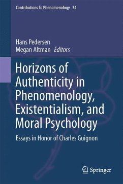 Horizons of Authenticity in Phenomenology, Existentialism, and Moral Psychology (eBook, PDF)