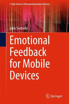 Emotional Feedback for Mobile Devices (eBook, PDF) - Seebode, Julia