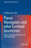 Planar Waveguides and other Confined Geometries (eBook, PDF)