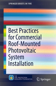 Best Practices for Commercial Roof-Mounted Photovoltaic System Installation (eBook, PDF) - Wills, Rosalie; Milke, James A.; Royle, Sara; Steranka, Kristin