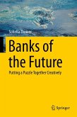 Banks of the Future (eBook, PDF) Banks of the Future (eBook, PDF)