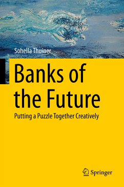 Banks of the Future (eBook, PDF) - Thuiner, Sohella